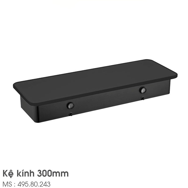 Kệ kính đen 300 Hafele 495.80.243 4